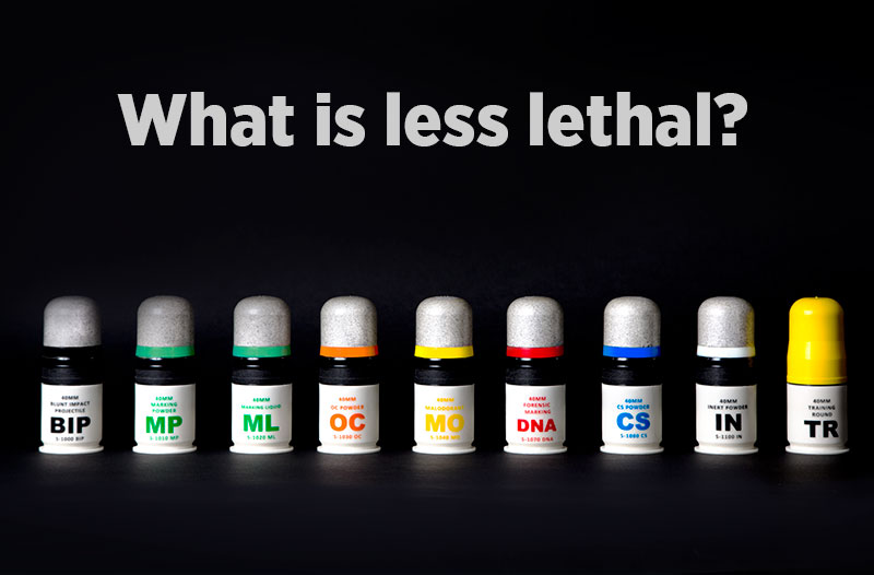 What is less lethal? What makes it less lethal?